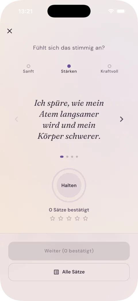 alligkeit App: Feel-Check mit einem umgeformten, bestärkenden Satz und drei Intensitätsstufen
